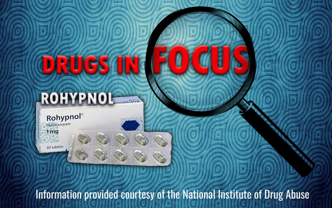 Drugs in Focus: Rohypnol