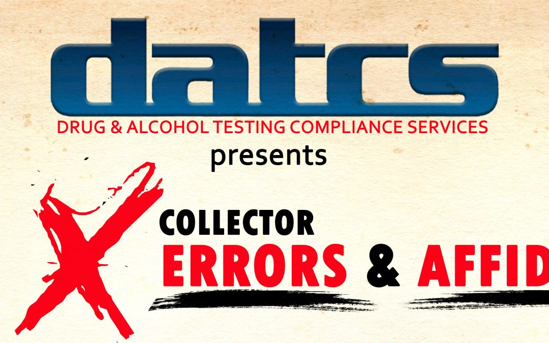 Collector Errors & Affidavits