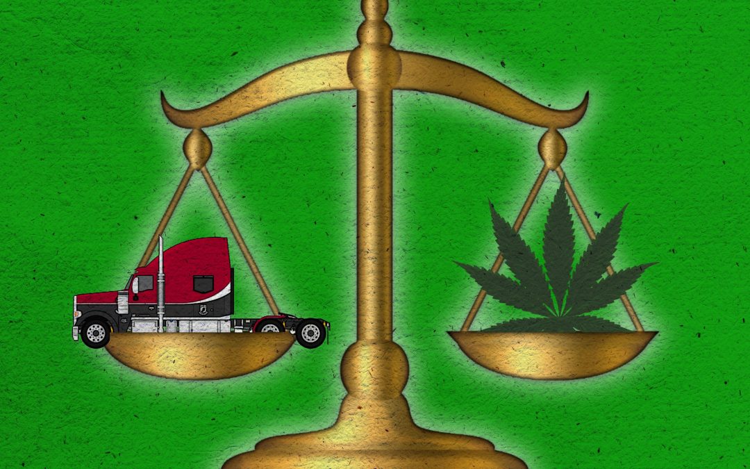 As Marijuana Laws Change, Do Trucking Companies Need to Adapt?