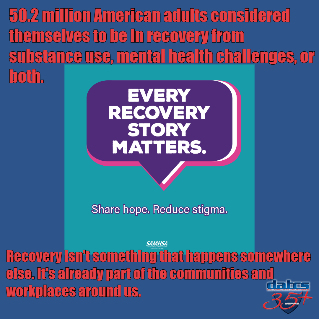 Every Recovery Story Matters DATCS SAMSHA National Recovery Month