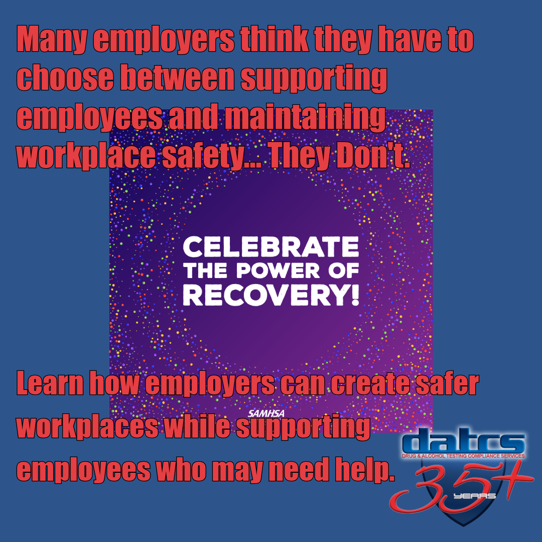 Celebrate the power of Recovery DATCS SAMSHA National Recovery Month